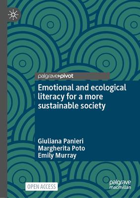 Emotional and Ecological Literacy for a More Sustainable Society