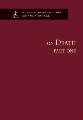 On Death, Part Two (Commonplace XXIX-2)