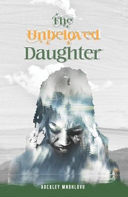 The Unbeloved Daughter