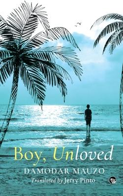 Boy, Unloved