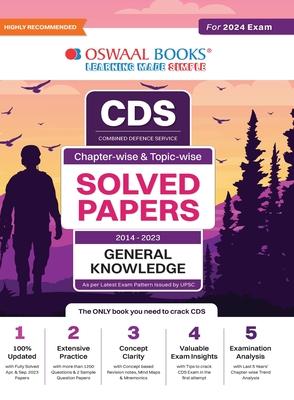 Oswaal CDS Question Bank Previous Years Solved Question Papers Chapter-Wise & Topic-Wise General Knowledge (2014-2023) For 2024 Exam