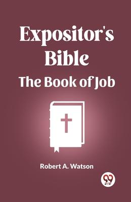 Expositor’s Bible The Book Of Job