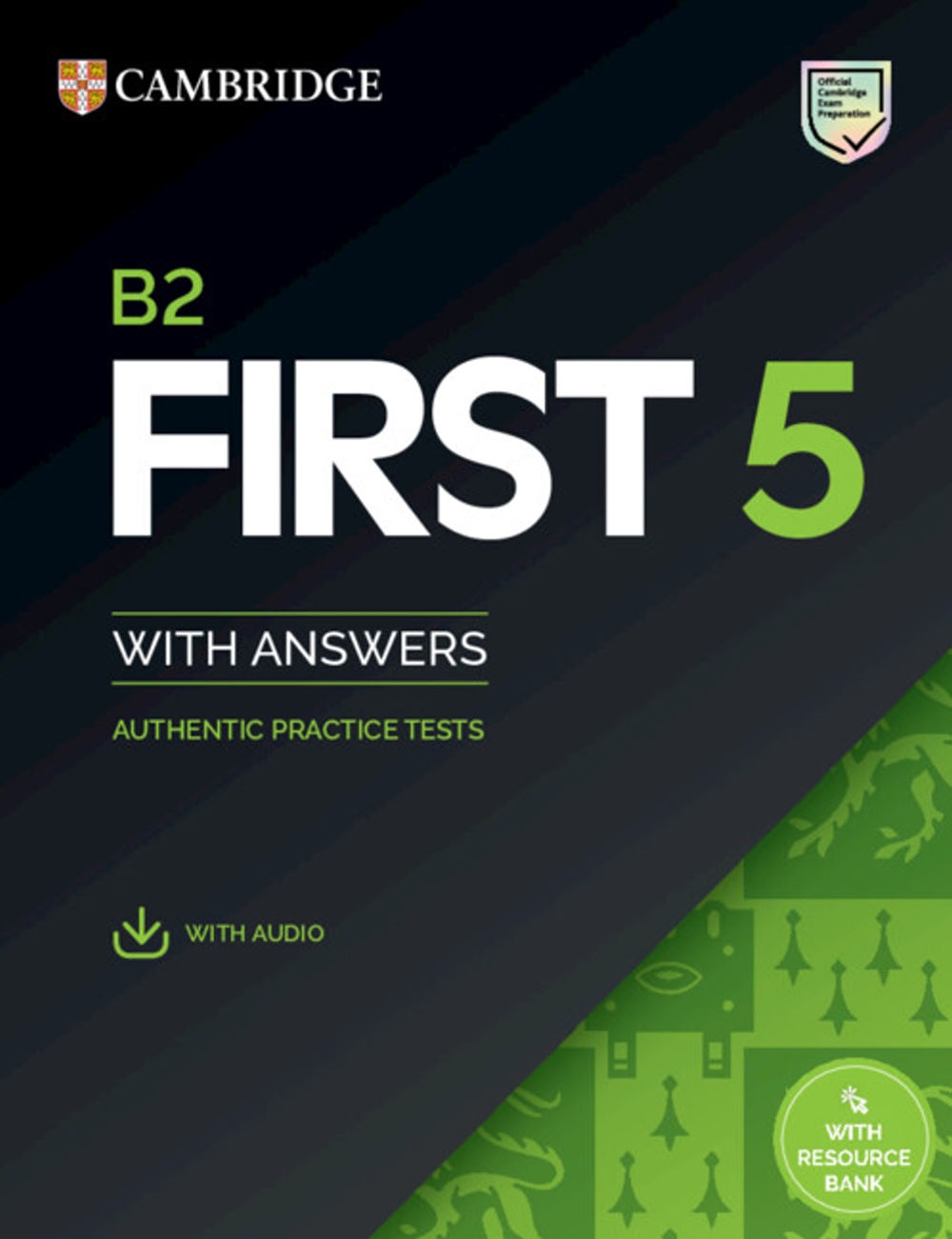 B2 First 5 Student’s Book without Answers with Audio