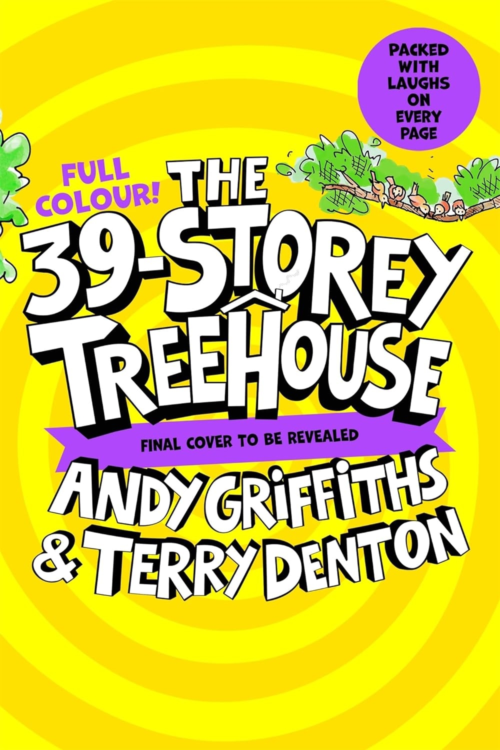 The 39-Storey Treehouse (Colour Ed.)