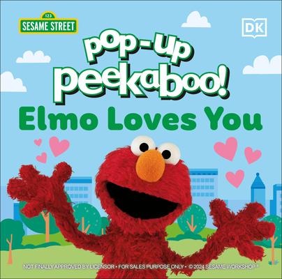 Pop-Up Peekaboo! Elmo Loves You