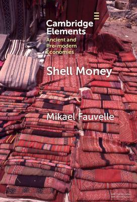 Shell Money: A Comparative Study