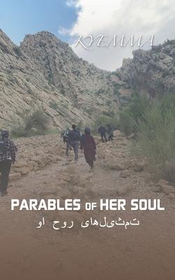 Parables of Her Soul: تمثیلهای روح او