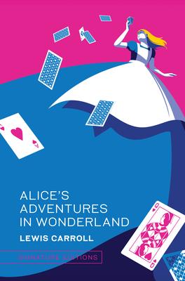 Alice’s Adventures in Wonderland