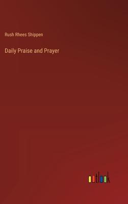 Daily Praise and Prayer