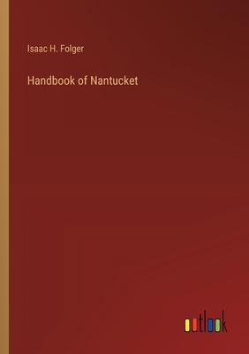 Handbook of Nantucket