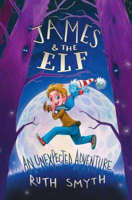 James and the Elf: An unexpected Adventure