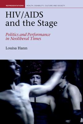 HIV/AIDS Theater: Political Economy, Activism, and Community