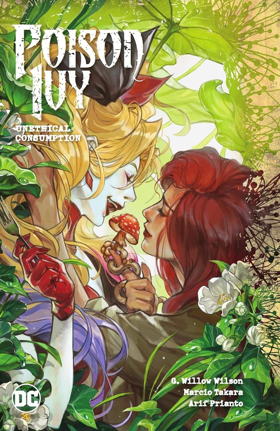 Poison Ivy Vol. 2: Unethical Consumption