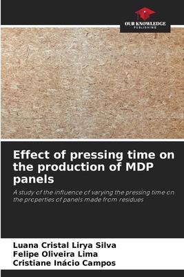 Effect of pressing time on the production of MDP panels