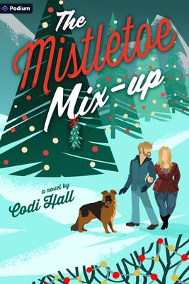 The Mistletoe Mix-Up: A Holiday Romance