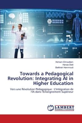 Towards a Pedagogical Revolution: Integrating AI in Higher Education