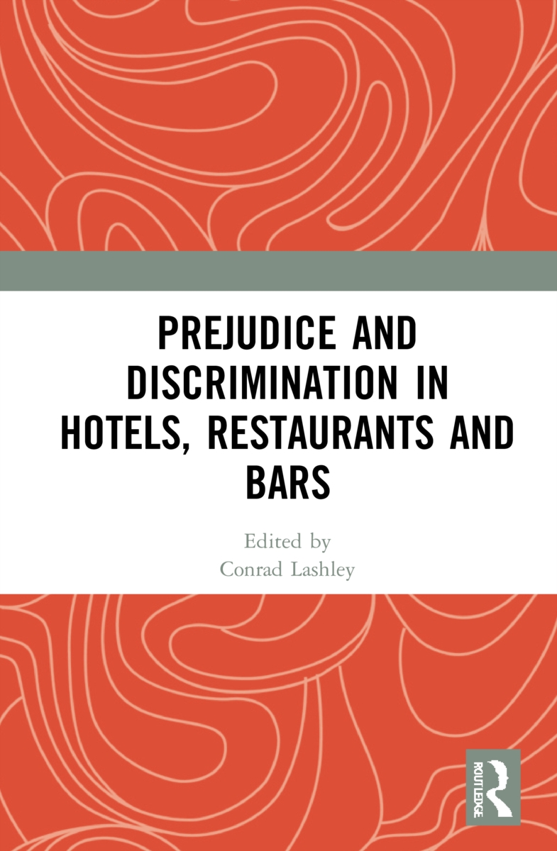 Prejudice and Discrimination in Hotels, Restaurants and Bars