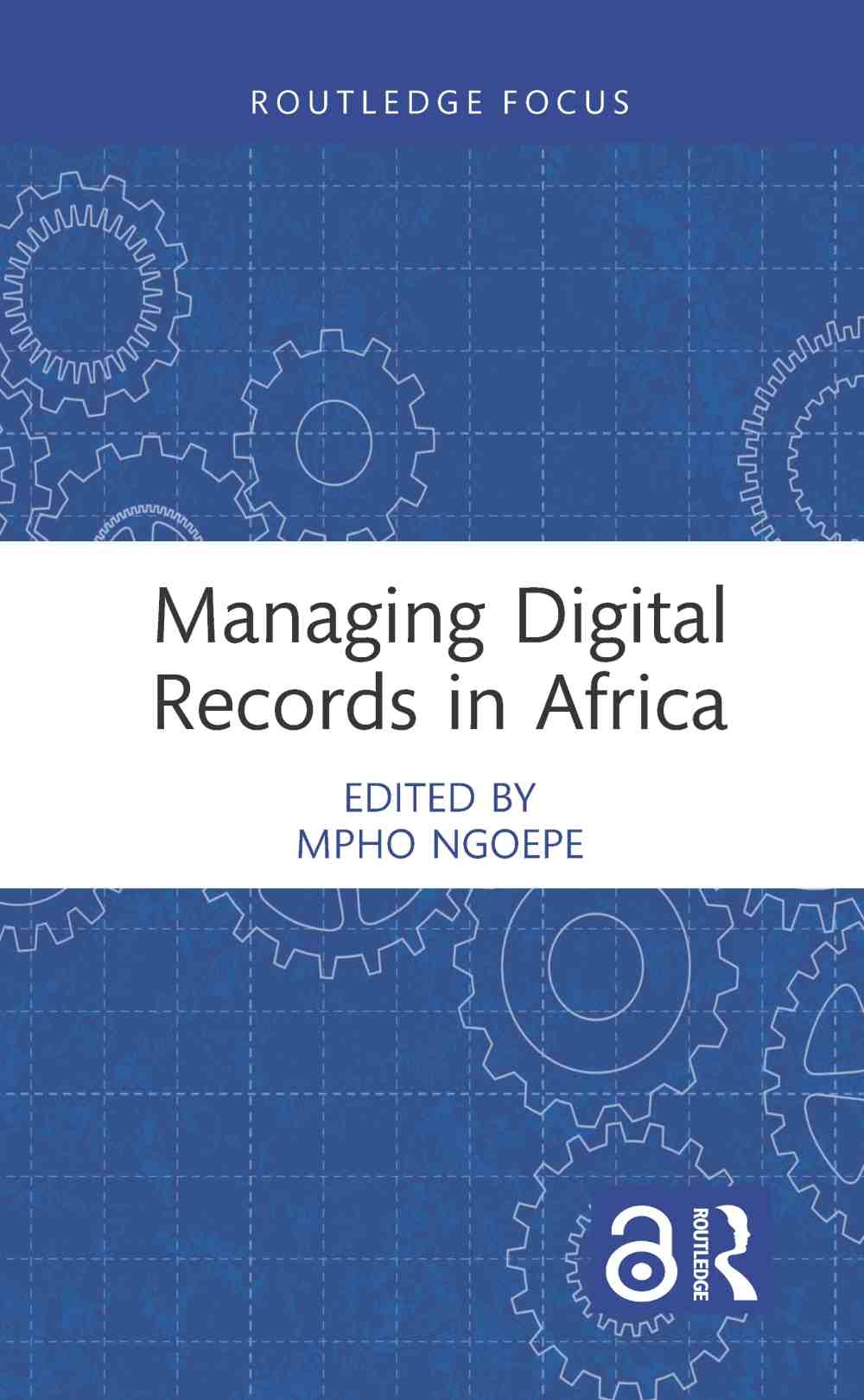 Managing Digital Records in Africa