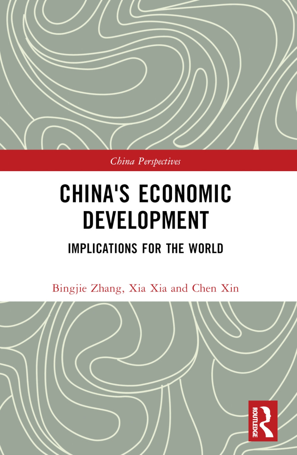 China’s Economic Development: Implications for the World