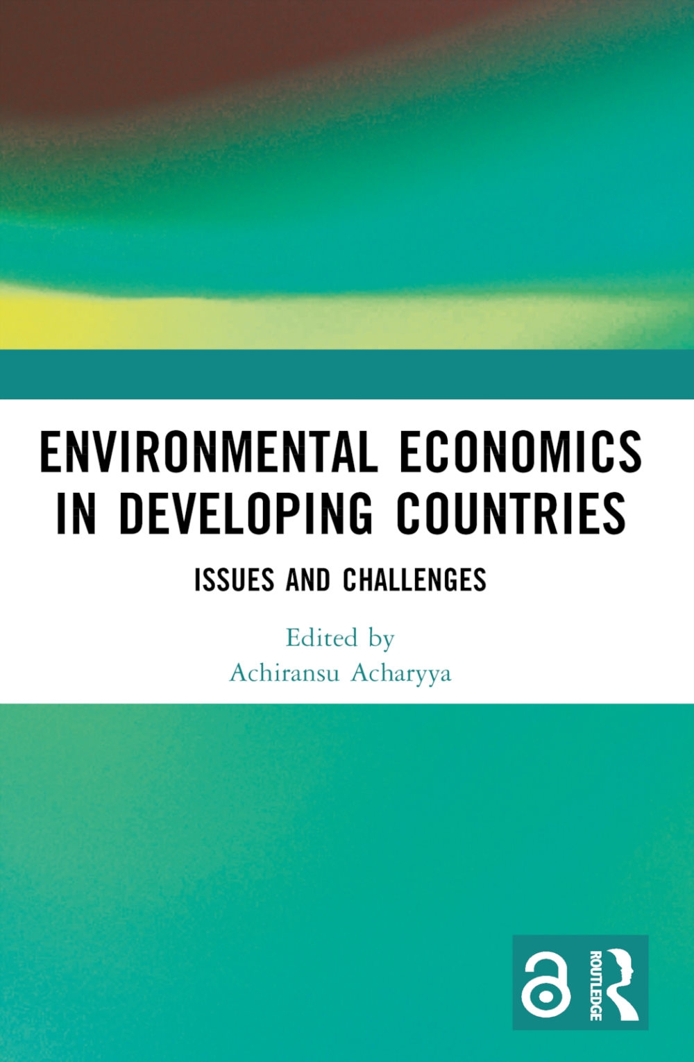 Environmental Economics in Developing Countries: Issues and Challenges