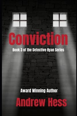 Conviction: Book 3 of the Detective Ryan Series