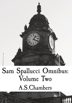 Sam Spallucci Omnibus: Volume Two