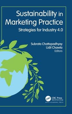 Sustainability in Marketing Practice: Strategies for Industry 4.0