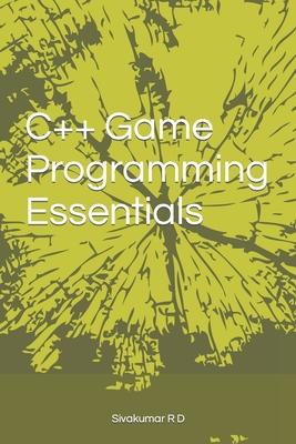 C++ Game Programming Essentials