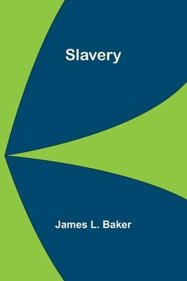 Slavery