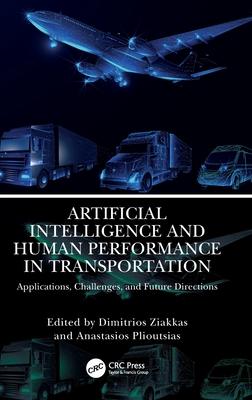 Artificial Intelligence and Human Performance in Transportation: Applications, Challenges, and Future Directions