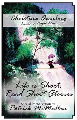 Life is Short: Read Short Stories