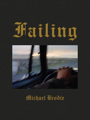 Michael Brodie: Failing