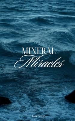 Mineral Miracles