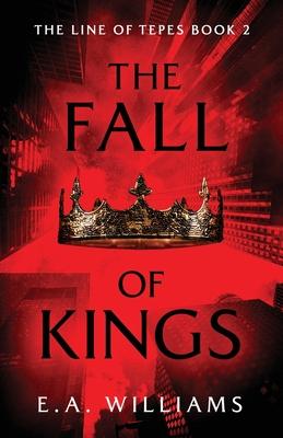 The Fall of Kings