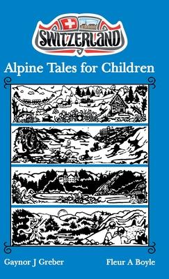 Alpine Tales for Children: Book 3
