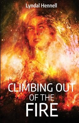 Climbing Out of the Fire