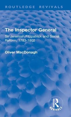 The Inspector General: Sir Jeremiah Fitzpatrick and Social Reform, 1783-1802