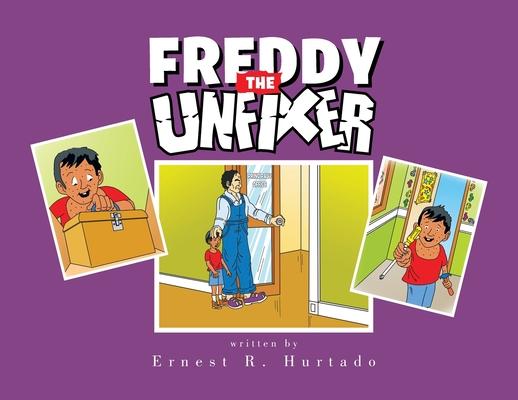 Freddy the Unfixer