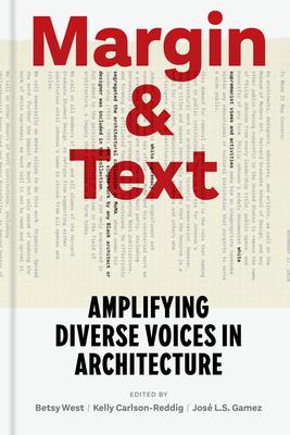 Margin and Text: Amplifying Diverse Voices in Architecture