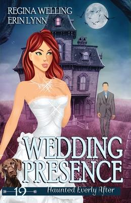 Wedding Presence: A Ghost Cozy Mystery Series