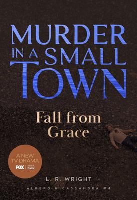 Murder in a Small Town: Fall from Grace