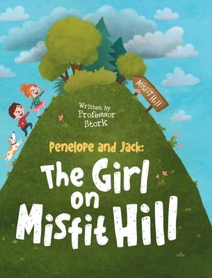 The Girl On Misfit Hill