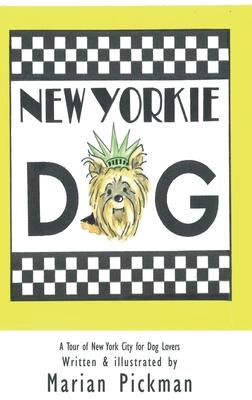 New Yorkie Dog (Hardback)