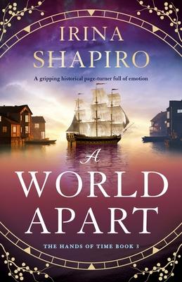 A World Apart: A gripping historical page-turner full of emotion