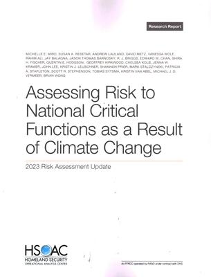 Assessing Risk to National Critical Functions as a Result of Climate Change: 2023 Risk Assessment Update