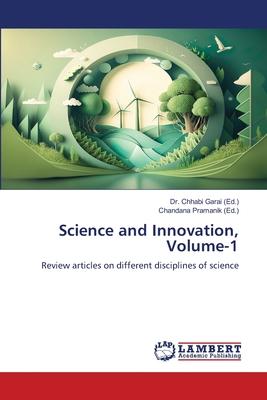 Science and Innovation, Volume-1