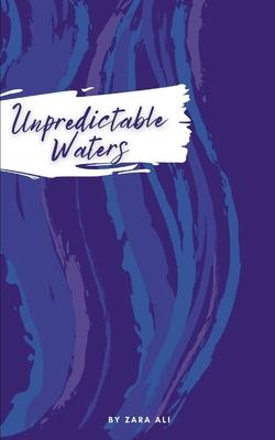 Unpredictable Waters