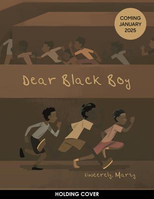 Dear Black Boy