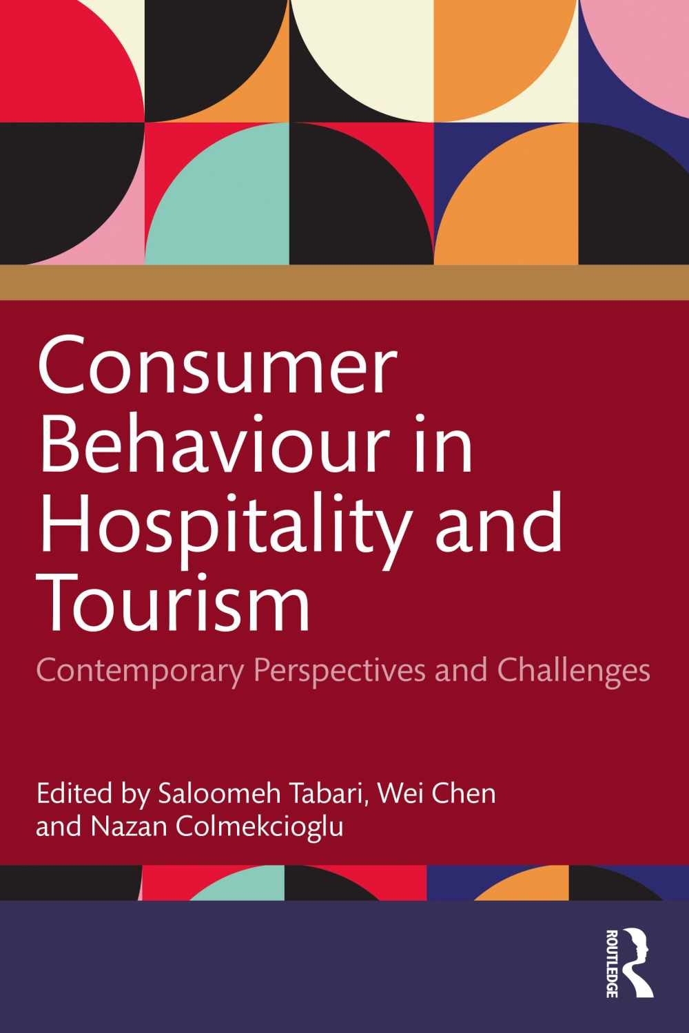 Consumer Behaviour in Hospitality and Tourism: Contemporary Perspectives and Challenges