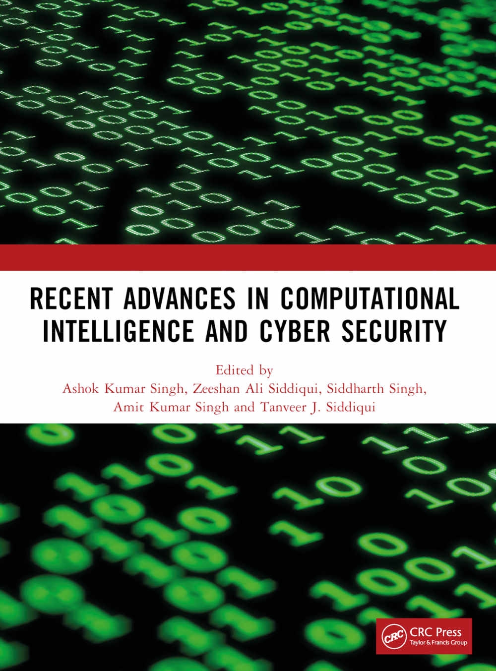 Recent Advances in Computational Intelligence and Cyber Security: The International Conference on Computational Intelligence and Cyber Security